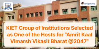 KIET Group of Institutions Selected as One of the Hosts for “Amrit Kaal Vimarsh Vikasit Bharat @2047”; Check Details Here